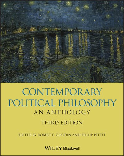 Cover for RE Goodin · Contemporary Political Philosophy: An Anthology - Blackwell Philosophy Anthologies (Paperback Bog) (2019)