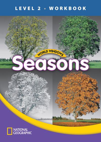 Cover for National Geographic Learning · World Windows 2 (Science): Seasons Workbook (Pamflet) [New edition] (2011)