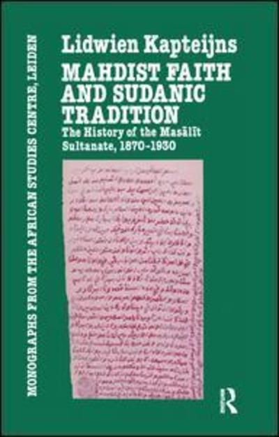 Cover for Lidwien Kapteijns · Mahdish Faith and Sudanic Tradition (Paperback Book) (2016)