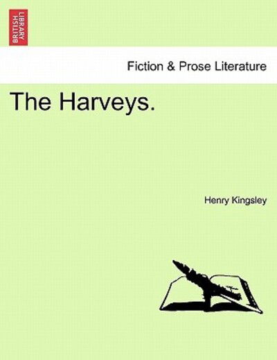 Cover for Henry Kingsley · The Harveys. (Paperback Bog) (2011)