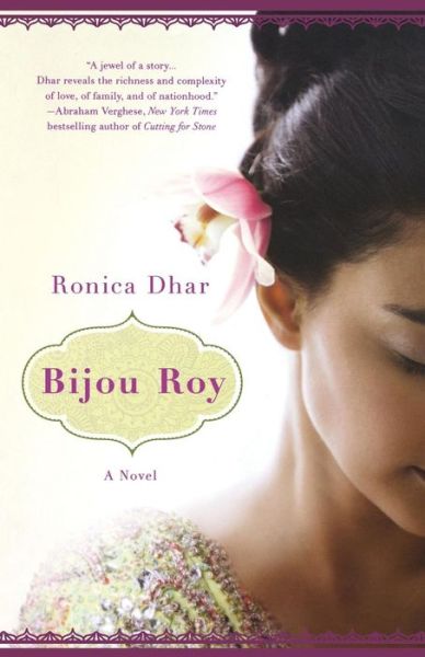 Cover for Ronica Dhar · Bijou Roy: a Novel (Paperback Book) (2012)