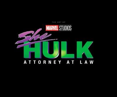 Cover for Jess Harrold · Marvel Studios' She-Hulk: Attorney At Law - The Art of The Series (Hardcover Book) (2024)