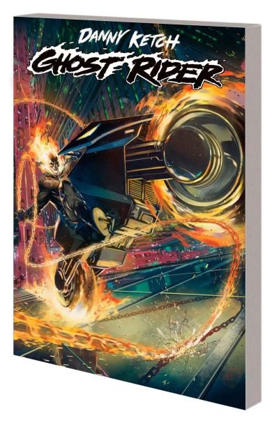 Cover for Howard Mackie · Danny Ketch: Ghost Rider (Paperback Book) (2023)