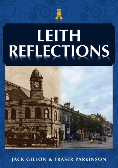 Cover for Jack Gillon · Leith Reflections - Reflections (Taschenbuch) (2021)