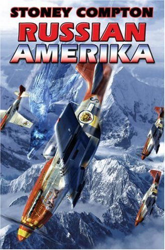 Cover for Stoney Compton · Russian Amerika (Hardcover Book) (2007)