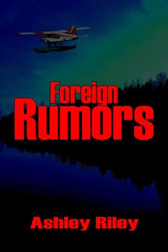 Cover for Ashley Riley · Foreign Rumors (Hardcover Book) (2006)