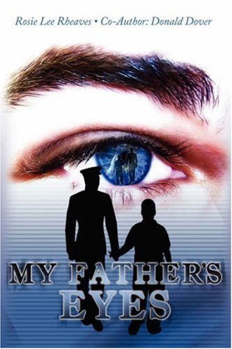 Donald Dover · My Father's Eyes (Hardcover Book) (2007)