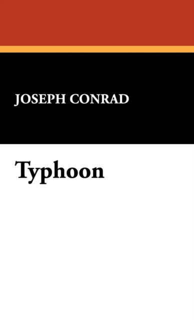 Cover for Joseph Conrad · Typhoon (Hardcover Book) (2007)