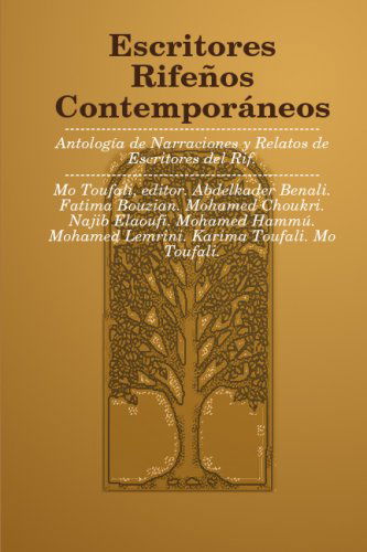 Mo Toufali · Escritores Rifeños Contemporáneos (Paperback Book) [Spanish edition] (2008)