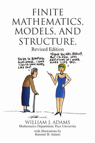 Cover for William J Adams · Finite Mathematics, Models, and Structure: Revised Edition (Paperback Book) (2009)
