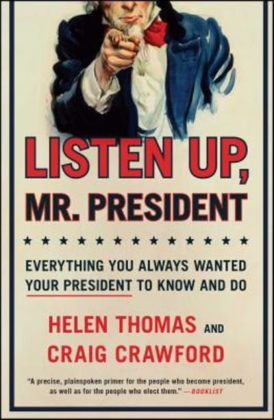 Cover for Helen Thomas · Listen up, Mr. President (Bok) (2010)