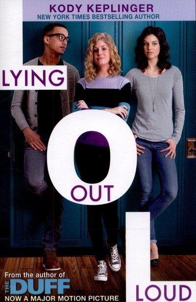 Cover for Kody Keplinger · Hamilton High: Lying Out Loud: From the author of The DUFF - Hamilton High (Paperback Book) (2015)