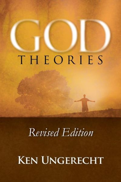 Cover for Ken Ungerecht · God Theories (Paperback Book) (2010)