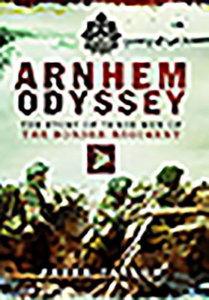 Cover for Peter Taylor · Arnhem Odyssey (Book) (2024)