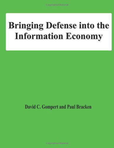 Cover for Paul Bracken · Bringing Defense into the Information Economy (Paperback Bog) (2012)
