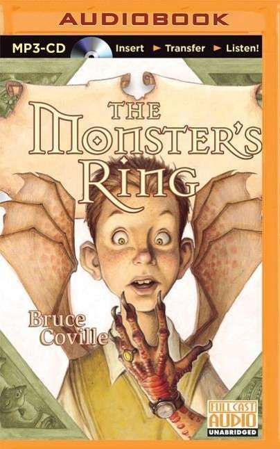 Cover for Bruce Coville · The Monster's Ring (MP3-CD) (2015)