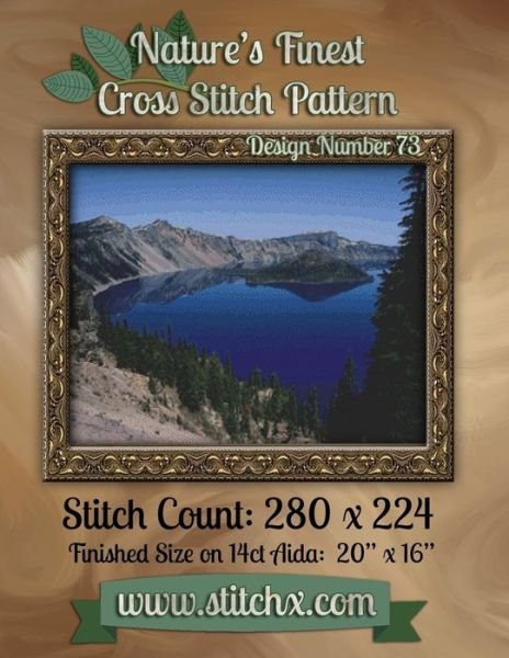 Nature's Finest Cross Stitch Pattern: Design Number 73 - Nature Cross Stitch - Livros - Createspace - 9781502581167 - 2 de outubro de 2014