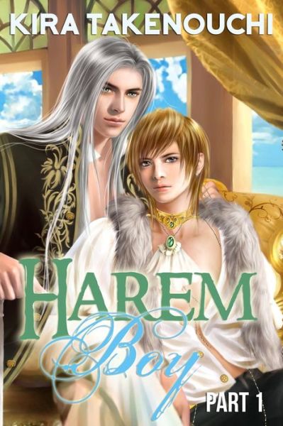 Cover for Kira Takenouchi · Harem Boy, Part 1 (Paperback Book) (2014)