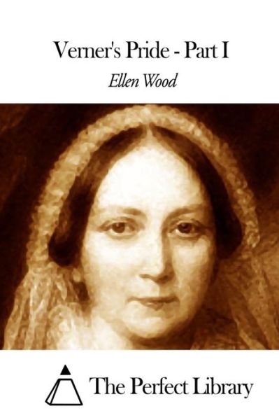 Cover for Ellen Wood · Verner's Pride - Part I (Paperback Book) (2015)