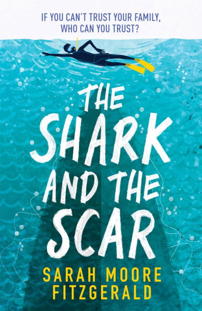 Cover for Sarah Moore Fitzgerald · The Shark and the Scar (Paperback Bog) (2022)