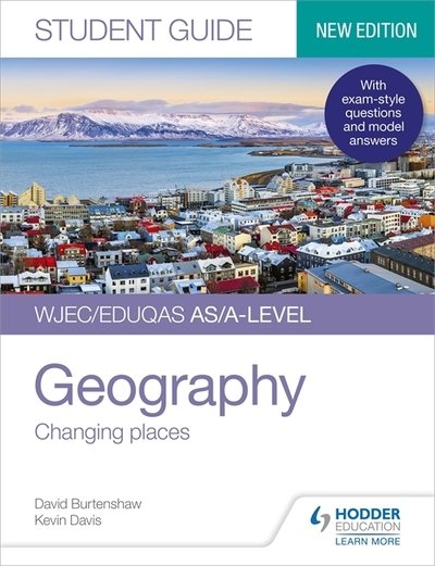 Cover for Kevin Davis · WJEC / Eduqas AS/A-level Geography Student Guide 1: Changing places (Paperback Bog) (2020)