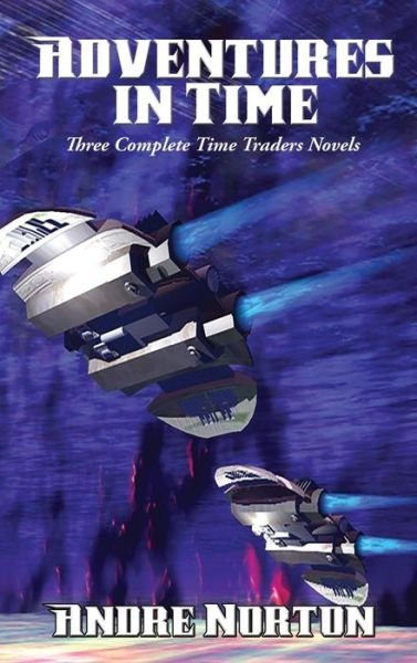 Cover for Andre Norton · Adventures in Time (Gebundenes Buch) (2018)