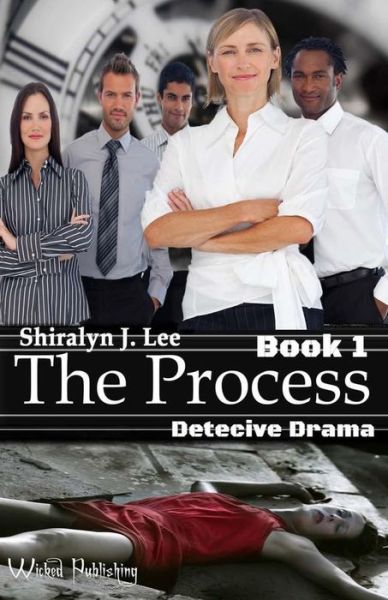 Cover for Shiralyn J Lee · The Process (Paperback Book) (2015)