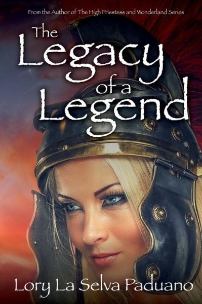 Cover for Lory La Selva Paduano · The Legacy of a Legend (Paperback Book) (2015)