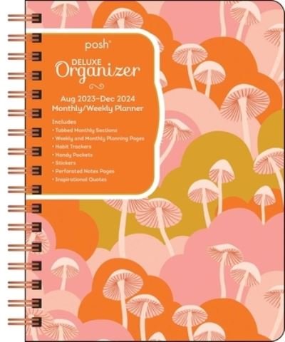 Cover for Andrews McMeel Publishing · Posh: Deluxe Organizer 17-Month 2023-2024 Monthly / Weekly Hardcover Planner Calendar: Shroom Fantasy (Calendar) (2023)