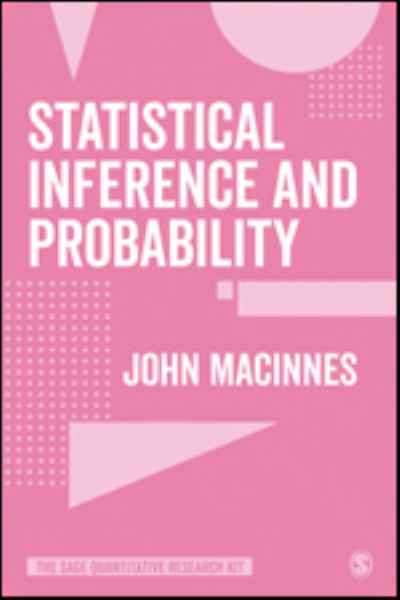 Cover for John MacInnes · Statistical Inference and Probability - The SAGE Quantitative Research Kit (Pocketbok) (2022)