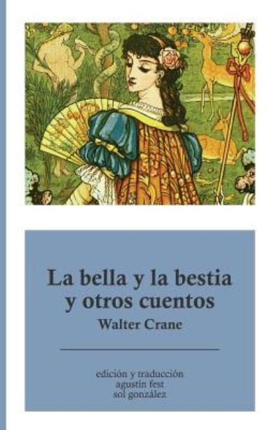 Cover for Walter Crane · La bella y la bestia y otros cuentos (Paperback Book) (2016)