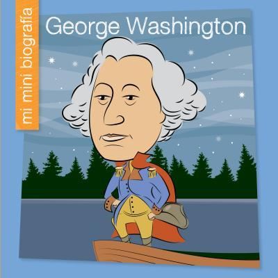 Cover for Emma E Haldy · George Washington (Paperback Book) (2018)