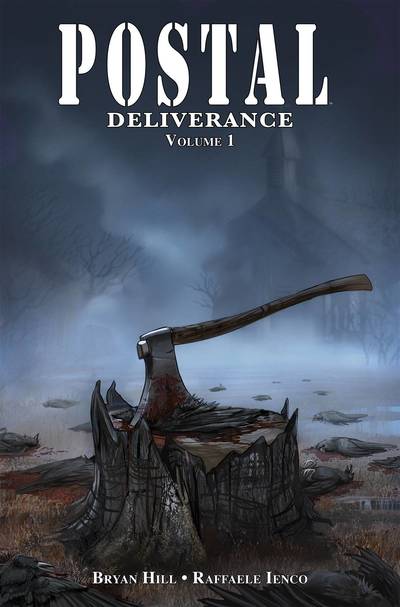 Cover for Bryan Hill · Postal: Deliverance Volume 1 - POSTAL DELIVERANCE TP (Pocketbok) (2019)