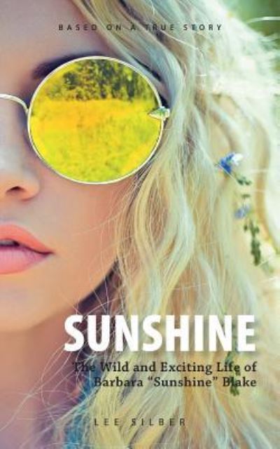 Cover for Lee Silber · Sunshine (Paperback Book) (2016)