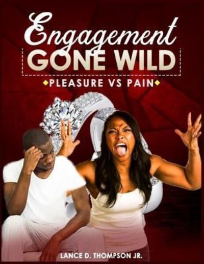 Cover for Lance D Thompson Jr · Engagement gone Wild (Paperback Book) (2017)