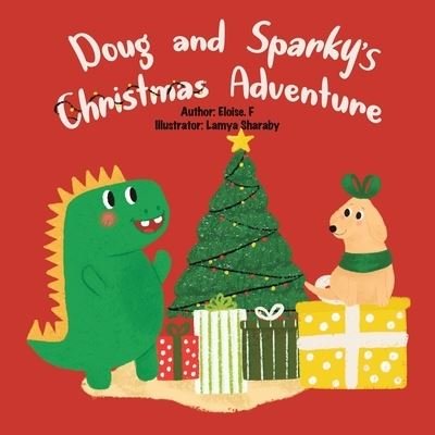 Cover for Eloise F · Doug and Sparky's Christmas Adventure (Paperback Book) (2020)
