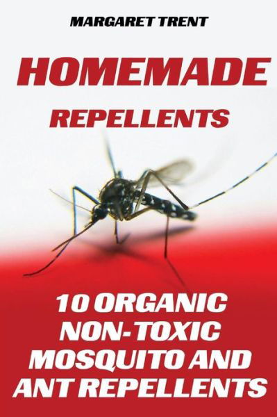 Cover for Margaret Trent · Homemade Repellents (Paperback Book) (2017)