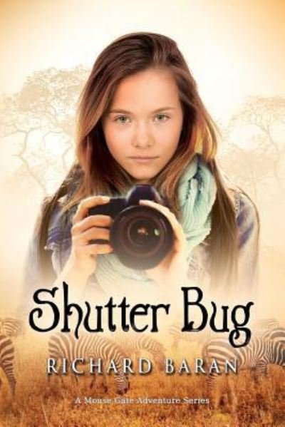 Cover for Richard Baran · Shutter Bug (Pocketbok) (2016)