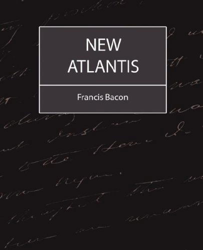 New Atlantis - Bacon - Francis Bacon - Books - Book Jungle - 9781604241167 - September 6, 2007