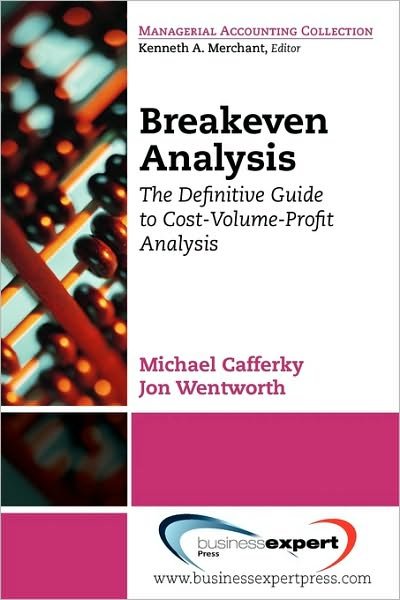 Cover for Michael Cafferky · Breakeven Analysis (Pocketbok) (2010)