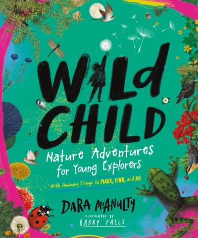 Cover for Dara McAnulty · Wild Child (Hardcover Book) (2023)