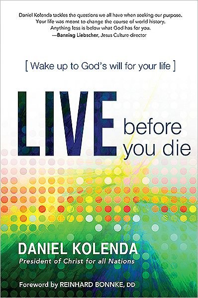 Cover for Daniel Kolenda · Live Before You Die (Taschenbuch) (2013)