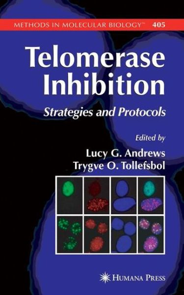 Cover for Telomerase Inhibition: Strategies and Protocols - Methods in Molecular Biology (Paperback Book) (2011)