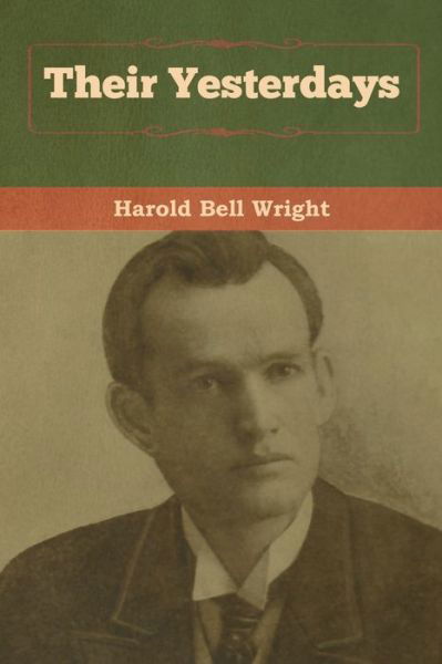 Cover for Harold Bell Wright · Their Yesterdays (Paperback Book) (2020)