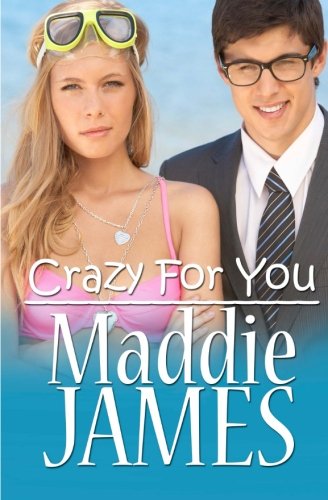 Cover for Maddie James · Crazy for You (Pocketbok) (2013)