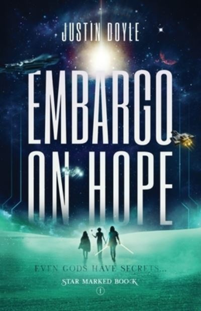 Cover for Justin Doyle · Embargo on Hope (Paperback Book) (2021)