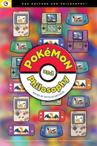 Cover for Michaud Nicolas · Pokemon and Philosophy - Pop Culture and Philosophy (Paperback Book) (2025)