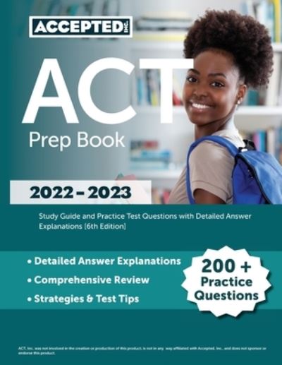 Cover for Cox · ACT Prep Book 2022-2023 : Study Guide and Practice Test Questions with Detailed Answer Explanations [6th Edition] (Paperback Book) (2022)