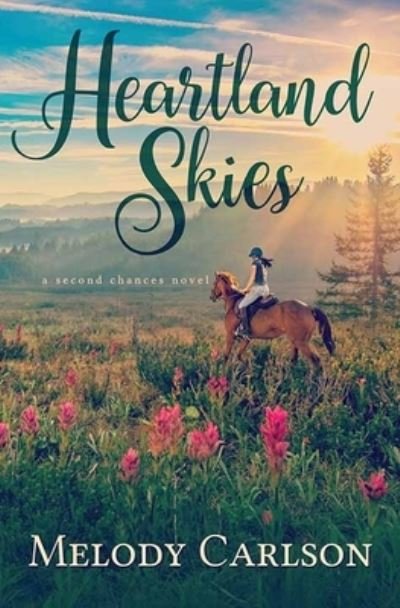 Cover for Melody Carlson · Heartland Skies (Hardcover Book) (2022)