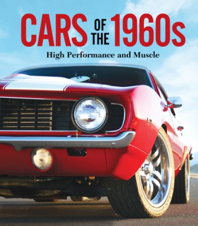 Cars of The 1960s - Publications International Ltd. - Boeken - Publications International, Limited - 9781639384167 - 16 oktober 2023